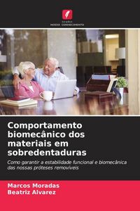 Produktbild: Comportamento biomec&acirc;nico dos materiais em sobredentaduras