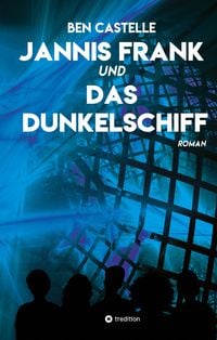 Produktbild: Jannis Frank und Das Dunkelschiff