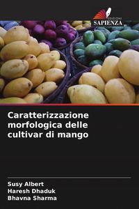 Produktbild: Caratterizzazione morfologica delle cultivar di mango