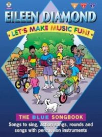Produktbild: Diamond, E: Let's Make Music Fun! the Blue Songbook