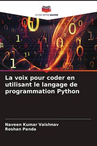 Produktbild: La voix pour coder en utilisant le langage de programmation Python