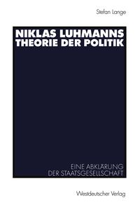 Produktbild: Niklas Luhmanns Theorie der Politik