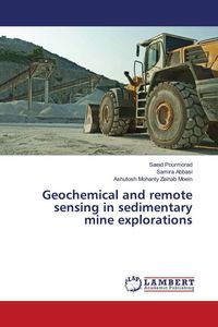 Produktbild: Geochemical and remote sensing in sedimentary mine explorations