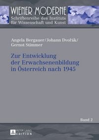 Produktbild: Zur Entwicklung der Erwachsenenbildung in &Ouml;sterreich nach 1945