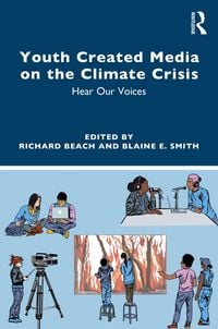 Produktbild: Youth Created Media on the Climate Crisis