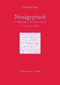Produktbild: Einf&uuml;hrung in die Grammatik des Neu&auml;gyptischen