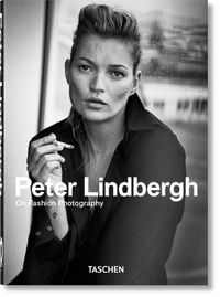 Peter Lindbergh. On Fashion Photography. 40th Ed. von Peter Lindbergh