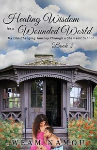 Produktbild: Healing Wisdom for a Wounded World
