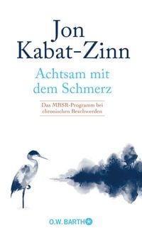 Produktbild: Achtsam mit dem Schmerz