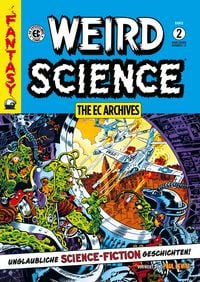 Produktbild: Weird Science Gesamtausgabe 2