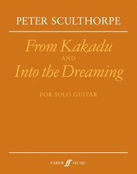 Produktbild: Sculthorpe, P: From Kakadu and Into the Dreaming