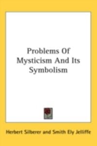 Produktbild: Problems of Mysticism and Its Symbolism