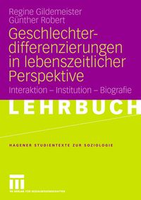 Produktbild: Geschlechterdifferenzierungen in lebenszeitlicher Perspektive