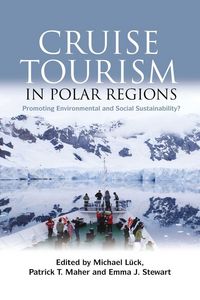 Produktbild: Cruise Tourism in Polar Regions