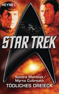 Bild vom Artikel Star Trek: Tödliches Dreieck vom Autor Sondra Marshak