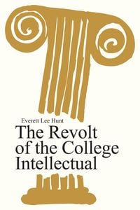 Produktbild: The Revolt of the College Intellectual