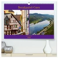 Produktbild: Bernkastel-Cues an der Mosel (hochwertiger Premium Wandkalender 2026 DIN A2 quer), Kunstdruck in Hochglanz
