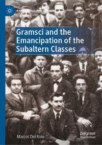 Produktbild: Gramsci and the Emancipation of the Subaltern Classes