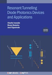 Produktbild: Resonant Tunneling Diode Photonics Devices and Applications (Second Edition)