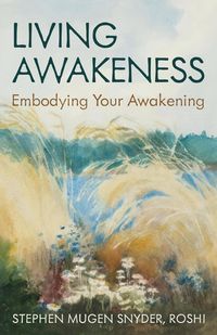Produktbild: Living Awakeness: Embodying Your Awakening