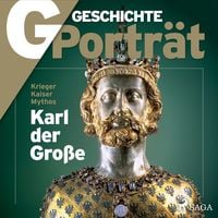 Produktbild: G/GESCHICHTE - Karl der Gro&szlig;e - Krieger, Kaiser, Mythos