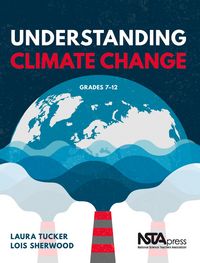 Produktbild: Understanding Climate Change, Grades 7-12