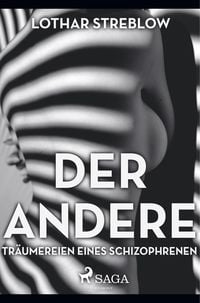 Produktbild: Der Andere - Tr&auml;umereien eines Schizophrenen