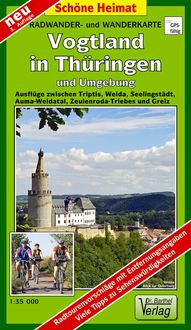 Bild vom Artikel Thüringer Vogtland und Umgebung 1 : 35 000 / 1 : 50 000. Wander- und Radwanderkarte vom Autor Verlag Barthel