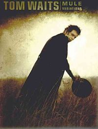 Produktbild: Tom Waits - Mule Variations