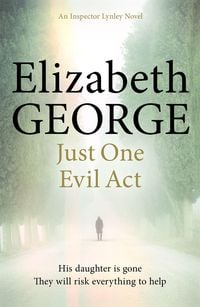 Bild vom Artikel Just One Evil Act vom Autor Elizabeth George