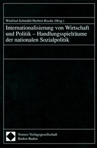 Produktbild: Internationalisierung von Wirtschaft und Politik - Handlungsspielr&auml;ume der nationalen Sozialpolitik