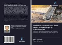 Produktbild: Laboratoriumonderzoek naar polypropyleenvezels en microsilicagel