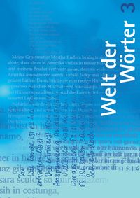 Produktbild: Welt der W&ouml;rter 3 / Sprachbuch