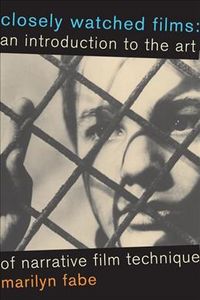 Produktbild: Closely Watched Films: An Introduction to the Art of Narrative Film Technique