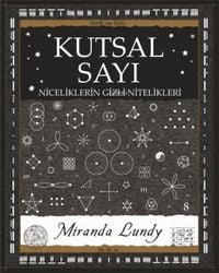 Produktbild: Kutsal Sayi - Niceliklerin Gizli Nitelikleri