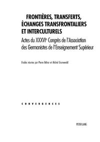 Produktbild: Fronti&egrave;res, transferts, &eacute;changes transfrontaliers et interculturels