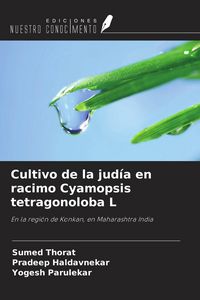 Produktbild: Cultivo de la jud&iacute;a en racimo Cyamopsis tetragonoloba L