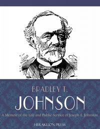 Produktbild: A Memoir of the Life and Public Service of Joseph E. Johnston