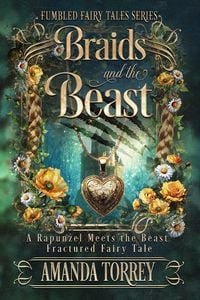 Produktbild: Braids and the Beast (A Rapunzel Meets the Beast Fractured Fairy Tale)