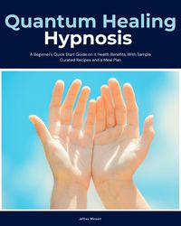 Produktbild: Quantum Healing Hypnosis