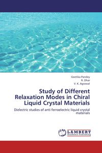 Produktbild: Study of Different Relaxation Modes in Chiral Liquid Crystal Materials