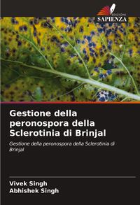 Produktbild: Gestione della peronospora della Sclerotinia di Brinjal