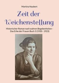 Produktbild: Zeit der Weichenstellung