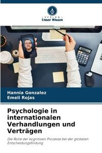 Produktbild: Psychologie in internationalen Verhandlungen und Vertr&auml;gen