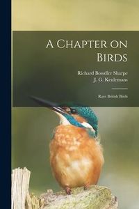 Produktbild: A Chapter on Birds: Rare British Birds