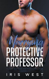 Produktbild: Marrying The Protective Professor