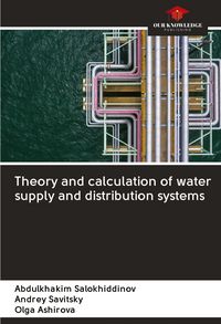 Produktbild: Theory and calculation of water supply and distribution systems