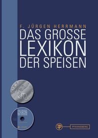 Produktbild: Herrmann, F: Das gro&szlig;e Lexikon der Speisen