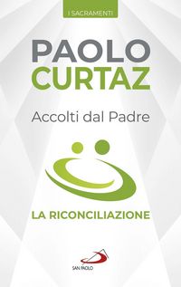 Produktbild: Accolti dal Padre. La riconciliazione