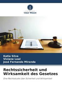 Produktbild: Rechtssicherheit und Wirksamkeit des Gesetzes
